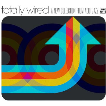 VARIOUS ARTISTS - TOTALLY WIRED: NEW COLLECTION ACID JAZZ