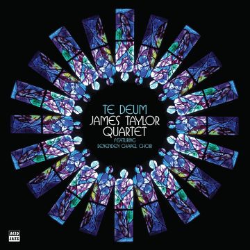 JAMES QUARTET TAYLOR - TE DEUM