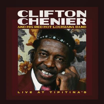 CLIFTON CHENIER - LIVE AT TIPITINA'S / JUNE 7 1980 (RUSTY MARBLE VINYL)