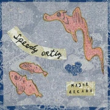 SPEEDY ORITZ - MAJOR ARCANA (10TH ANNIVERSARY)