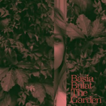 BASIA BULAT - GARDEN (140G)