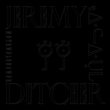 JEREMY DUTCHER - MOTEWOLONUWOK (140G)