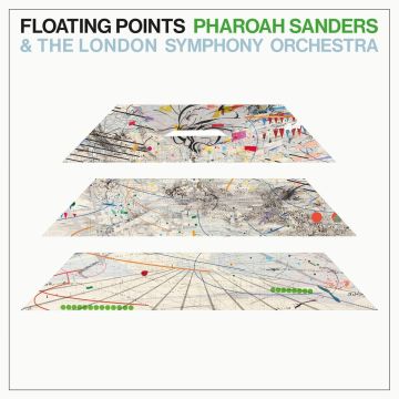 FLOATING POINTS; PHAROAH SANDERS & THE LONDON SYMPHONY ORCHESTRA - PROMISES