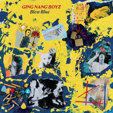 GING NANG BOYZ - BLEW BLUE