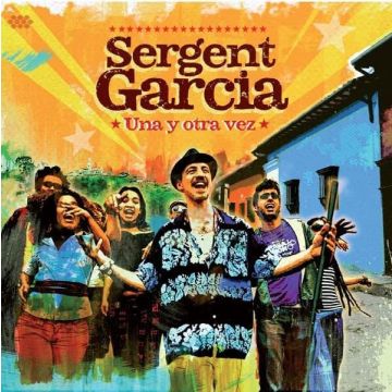 SERGENT GARCIA - UNA Y OTRA VEZ (COLOR VINYL)