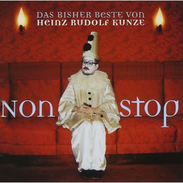 HEINZ RUDOLF KUNZE - NONSTOP: DAS BISHER BESTE VON