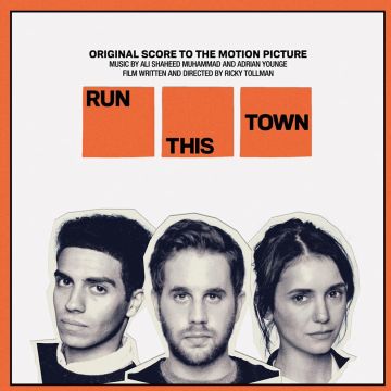 YOUNGE,ADRIAN & ALI SHAHEED MUHAMMAD - RUN THIS TOWN OST