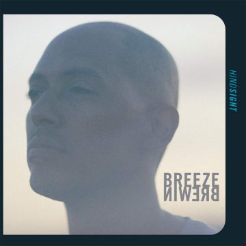 BREEZE BREWIN - HINDSIGHT