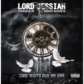 JESSIAH,LORD & BRONZE NAZARETH - TIME WAITS FOR NO ONE