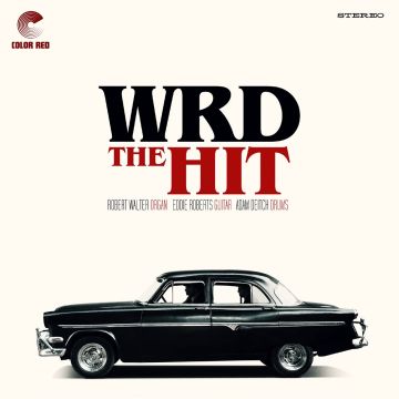 WRD TRIO - HIT (WHITE BLOOD-SPLETTER VINYL)