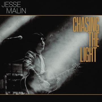 JESSE MALIN - CHASING THE LIGHT