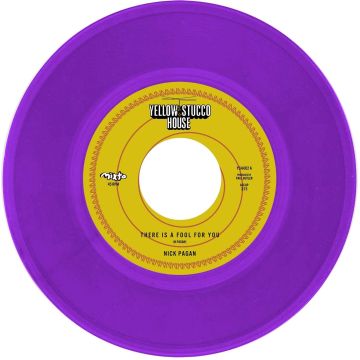 NICK PAGAN - NO MAMES B/W THERE'S A FOOL FOR YOU (TRANSLUCENT PURPLE VINYL)