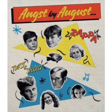 ANGST BY AUGUST: ZAPPA & TWIST & SHOUT