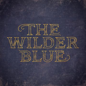 WILDER BLUE - WILDER BLUE
