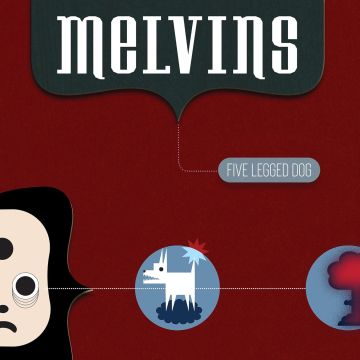 MELVINS - FIVE LEGGED DOG (MULTI-COLOR VINYL)