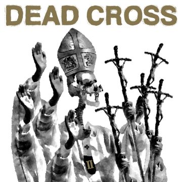 DEAD CROSS - II (COUNTERFEIT GOLD VINYL)
