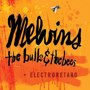 MELVINS - BULLS & THE BEES / ELECTRORETARD (CANARY YELLOW VINYL)