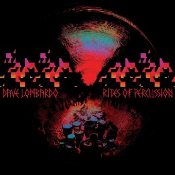 DAVE LOMBARDO - RITES OF PERCUSSION