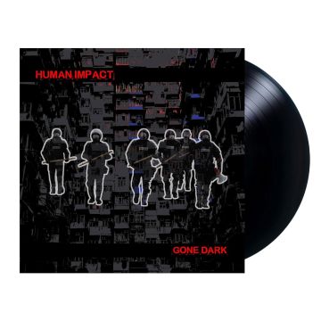 HUMAN IMPACT - GONE DARK