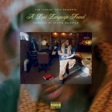 LUKAH & STATIK SELEKTAH - LOST LANGUAGE FOUND