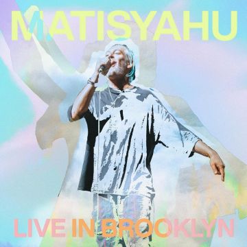 MATISYAHU - LIVE IN BROOKLYN