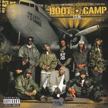 BOOT CAMP CLIK - LAST STAND (REISSUE)