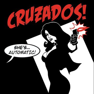 CRUZADOS - SHE'S AUTOMATIC
