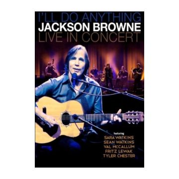 I'LL DO ANYTHING: LIVE IN CONCERT