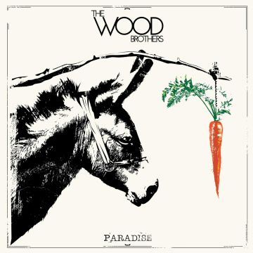WOOD BROTHERS - PARADISE