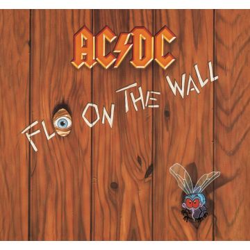 AC/DC - FLY ON THE WALL