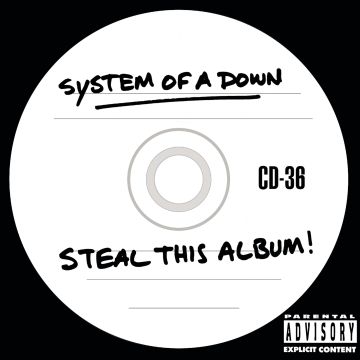 SYSTEM OF A DOWN - STEAL THIS ALBUM