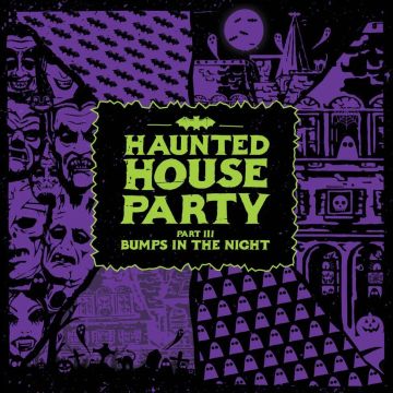 HAUNTED HOUSE PARTY - BUMPS IN THE NIGHT (180G)