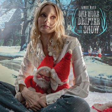 AIMEE MANN - ONE MORE DRIFTER IN THE SNOW
