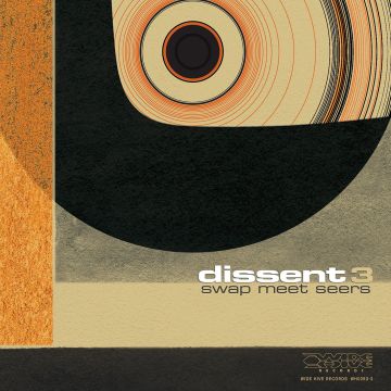 DISSENT - SWAP MEET SEERS [VINYL]