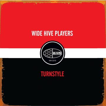 WIDE HIVE PLAYERS - TURNSTYLE [VINYL]