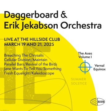 DAGGERBOARD & ERIK JEKABSON ORCHESTRA - AXES VOLUME I: VERNAL EQUINOX