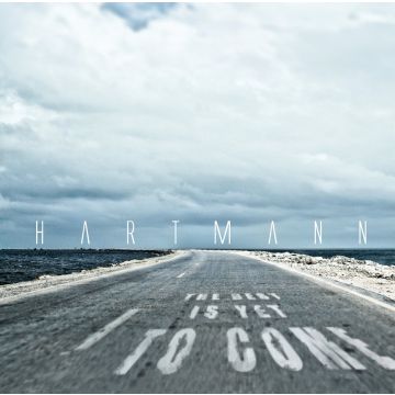 HARTMANN - BEST IS YET TO COME