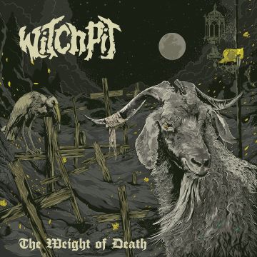 WITCHPIT - WEIGHT OF DEATH
