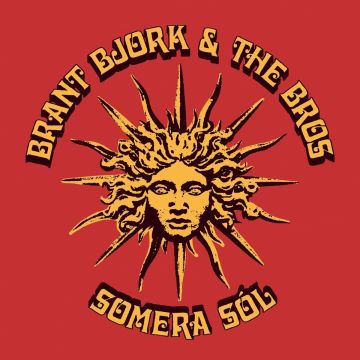 BJORK,BRANT & THE BROS - SOMERA SOL