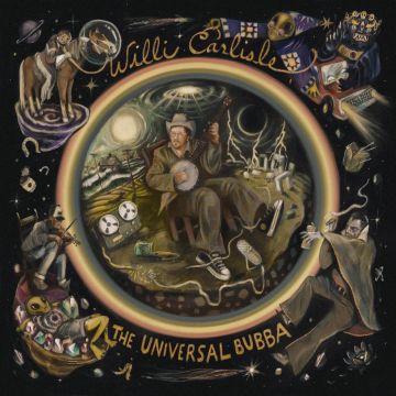 WILLI CARLISLE - UNIVERSAL BUBBA