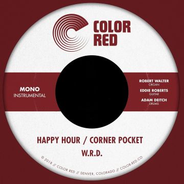 W.R.D. - HAPPY HOUR B/W CORNER POCKET