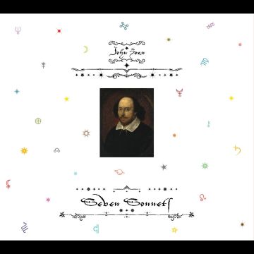 JOHN ZORN - SEVEN SONNETS