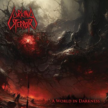 LURKING TERROR - WORLD IN DARKNESS