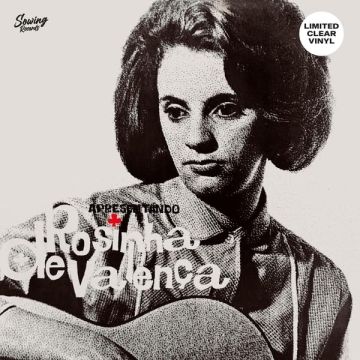 ROSINHA DE VALENCA - APRESENTADO (CLEAR VINYL)