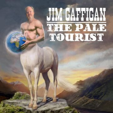 JIM GAFFIGAN - PALE TOURIST