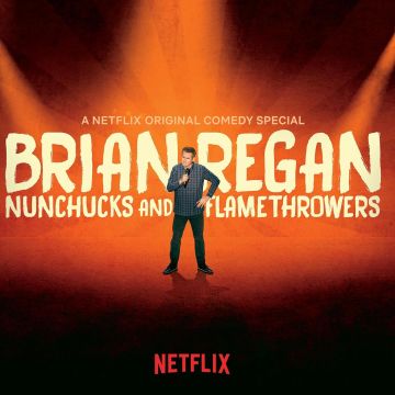 BRIAN REGAN - NUNCHUCKS AND FLAMETHROWERS