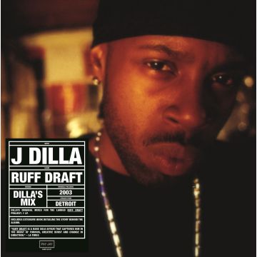 J DILLA - RUFF DRAFT: DILLA'S MIX