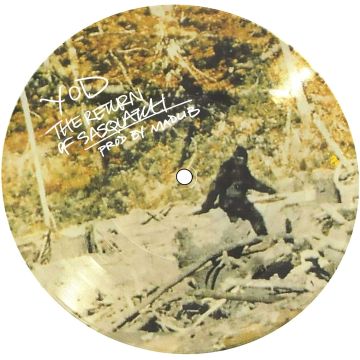 YOUR OLD DROOG - RETURN OF SASQUATCH (PICTURE DISC)