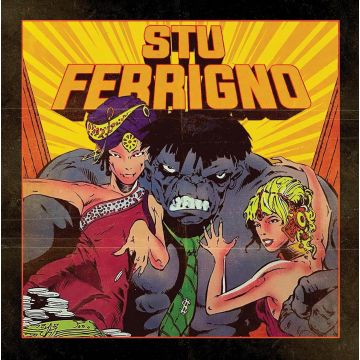 STU BANGAS - STU FERRIGNO