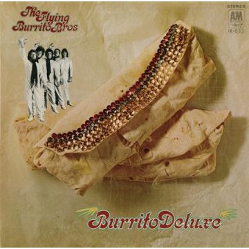The Flying Burrito Brothers - Burrito Deluxe